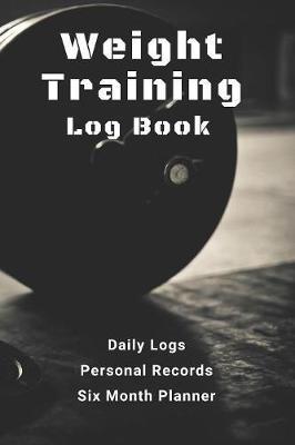 Weight Training Log Book by Flying Piggy Publishing image