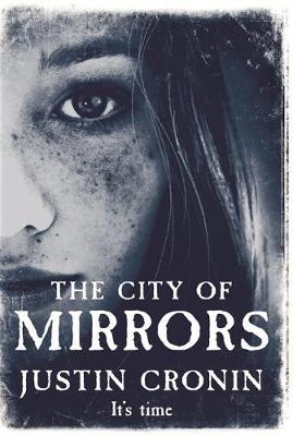 The City of Mirrors by Justin Cronin image