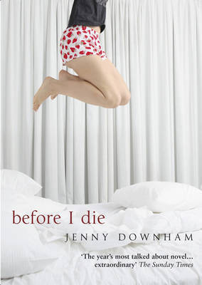 Before I Die on Hardback by Jenny Downham