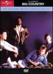 Big Country: Classic Big Country on DVD Big Country: Classic Big Country on DVD