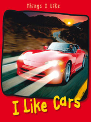 I Like Cars by Angela Aylmore image