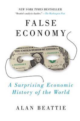 False Economy by Alan Beattie image