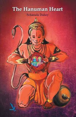 The Hanuman Heart by Scharada Dubey image