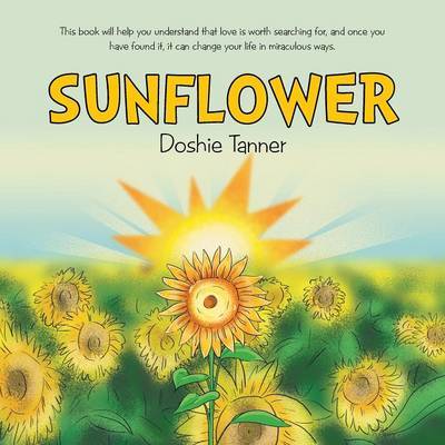 Sunflower by Doshie Tanner