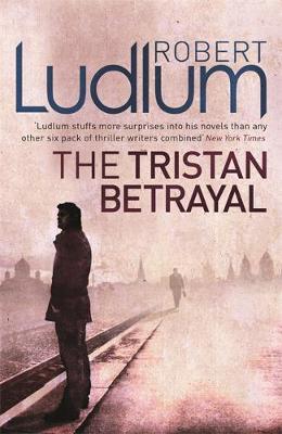 The Tristan Betrayal by Robert Ludlum image