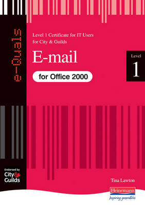e-Quals Level 1 E-mail for Office 2000: Level 1 by Tina Lawton image