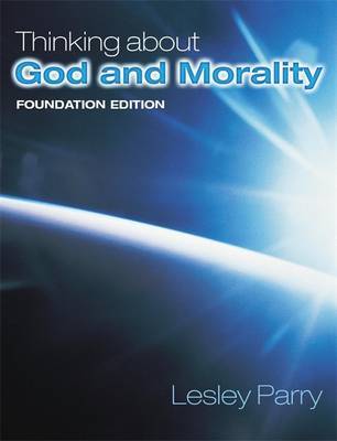 Thinking About God and Morality by Lesley Parry image