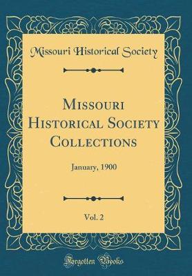 Missouri Historical Society Collections, Vol. 2 by Missouri Historical Society image