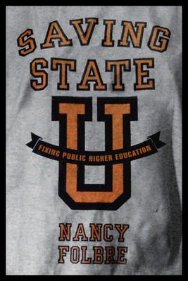 Saving State U by Nancy Folobre image