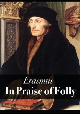 In Praise of Folly by Erasmus image