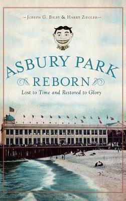 Asbury Park Reborn by Joseph G Bilby image