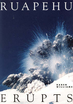 Ruapehu Erupts by Karen Williams image