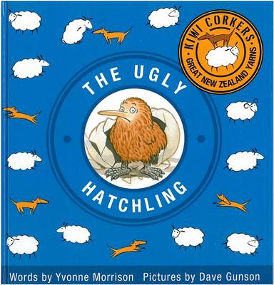 Kiwi Corkers: The Ugly Hatchling on Hardback by Yvonne Morrison