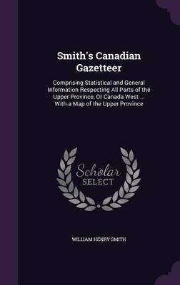 Smith's Canadian Gazetteer by William Henry Smith image