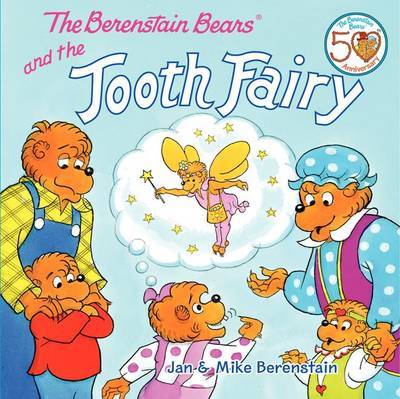 The Berenstain Bears and the Tooth Fairy by Jan Berenstain image