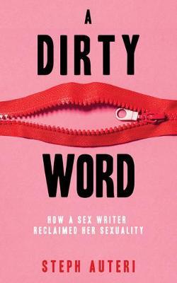 A Dirty Word by Steph Auteri image