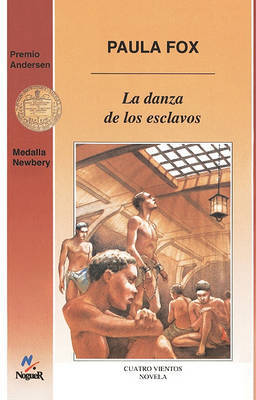 La Danza de Los Esclavos (the Slave Dancer) by Paula Fox image
