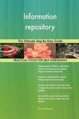 Information Repository the Ultimate Step-By-Step Guide by Gerardus Blokdyk image