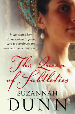 The Queen of Subtleties by Suzannah Dunn image