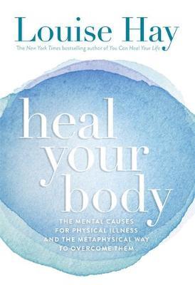 Heal Your Body by Louise Hay image