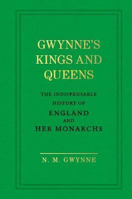 Gwynne's Kings and Queens by N.M. Gwynne image