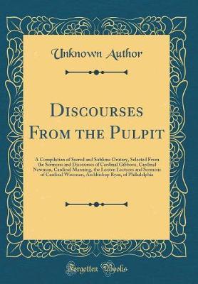 Discourses from the Pulpit by Unknown Author image