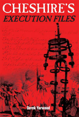 Cheshire's Execution Files by Derek Yarwood image