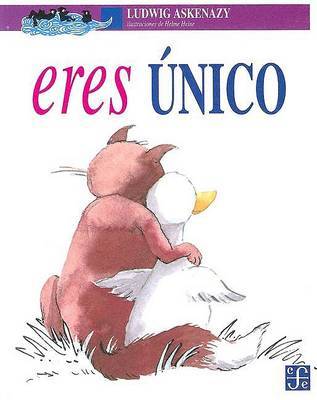 Eres Unico on Paperback by Ludwig Askenazy