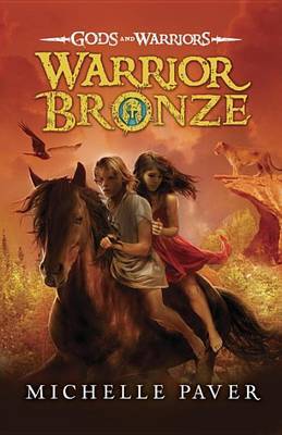 Warrior Bronze by Michelle Paver image