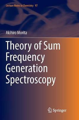 Theory of Sum Frequency Generation Spectroscopy by Akihiro Morita image