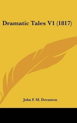 Dramatic Tales V1 (1817) by John F.M. Dovaston image
