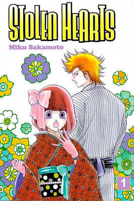 Stolen Hearts, Volume 1 on Paperback by Miku Sakamoto