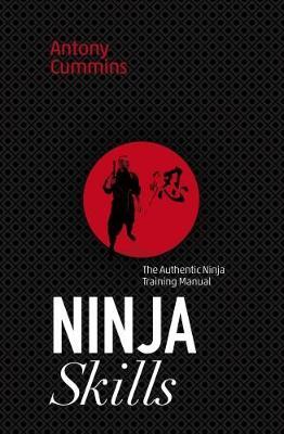 Ninja Skills by Antony Cummins image