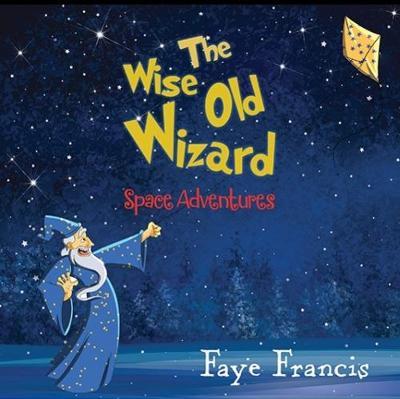 The Wise Old Wizard by Faye Francis image