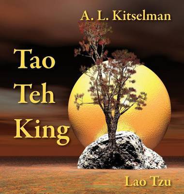 Tao Teh King by A. L. Kitselman image