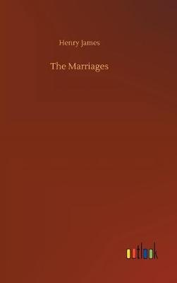 The Marriages by Henry James image