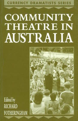 Community Theatre in Australia by Richard Fotheringham image