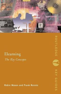 Elearning: The Key Concepts by Robin Mason image