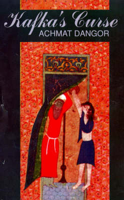 Kafka's Curse by Achmat Dangor image