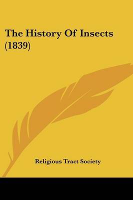 The History Of Insects (1839) by Religious Tract Society image