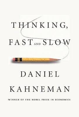 Thinking, Fast and Slow on Hardback by Daniel Kahneman