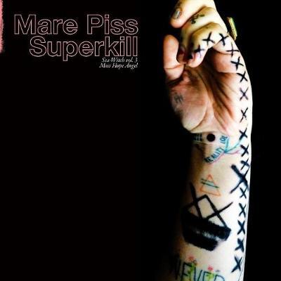 Sea-Witch Vol. 3 (Mare Piss Superkill) by Moss Hope Angel image