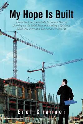 My Hope Is Built by Erol Channer image