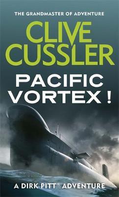 Pacific Vortex! (Dirk Pitt #1) by Clive Cussler image