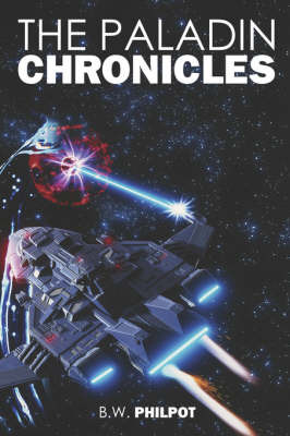 The Paladin Chronicles by B., W. Philpot image