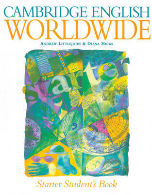 Cambridge English Worldwide Starter Student's Book by Andrew Littlejohn image