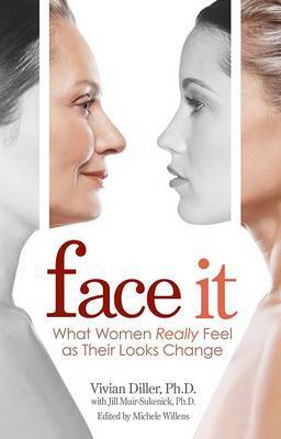 Face It on Hardback by Vivian Diller