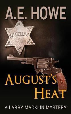 August's Heat by A E Howe image