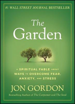 The Garden on Hardback by Jon Gordon