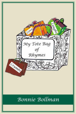 My Tote Bag of Rhymes by Bonnie Bollman image